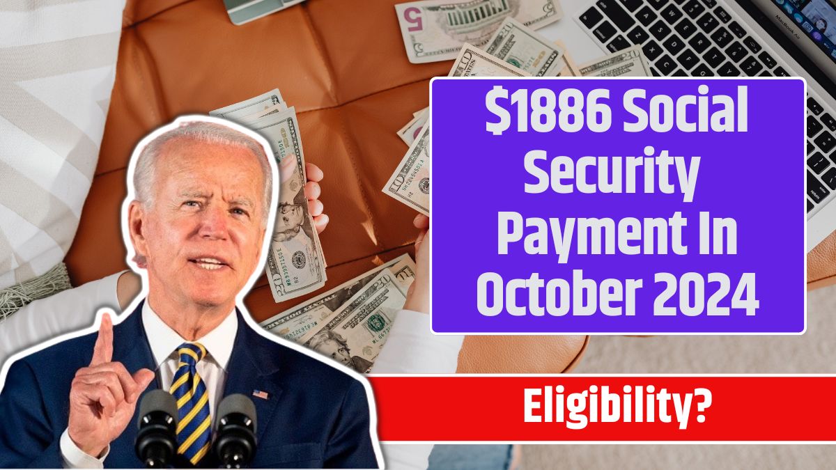 $1886 Social Security Payment In October 2024