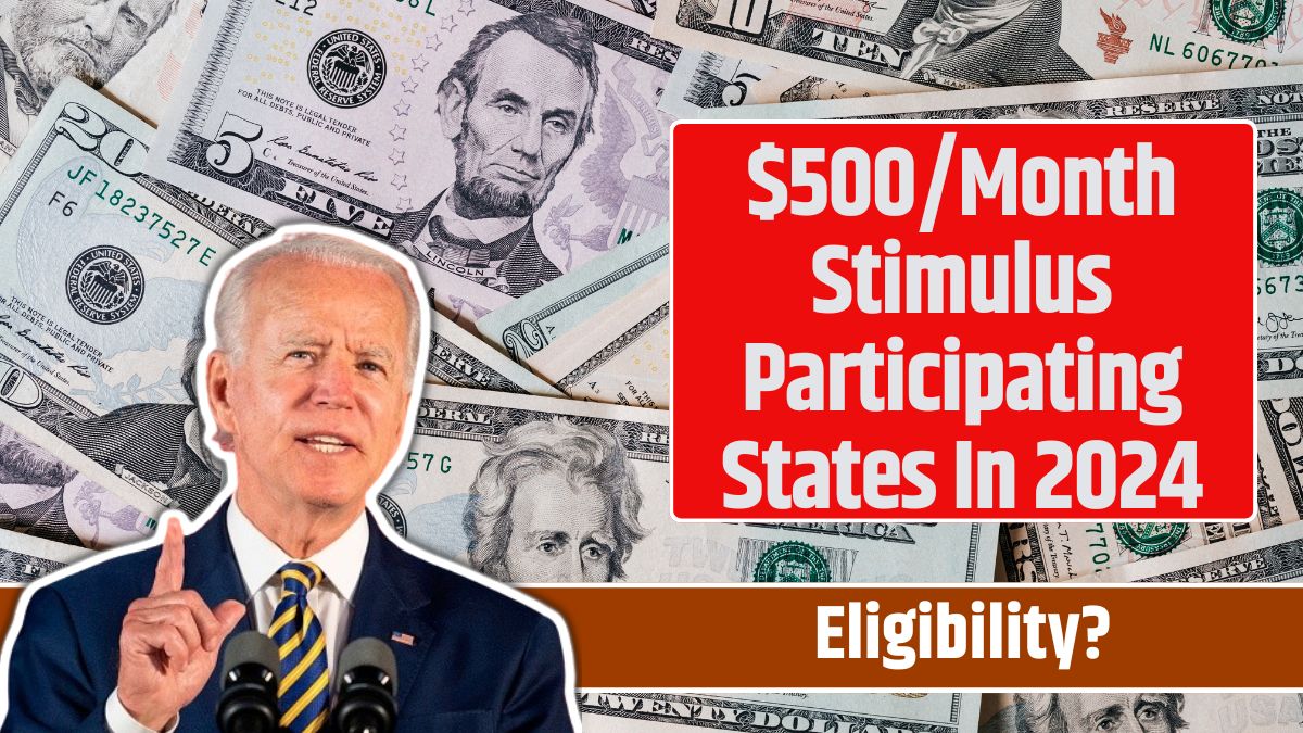 $500/Month Stimulus Participating States In 2024