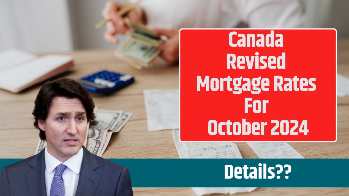 Canada Revised Mortgage Rates For October 2024