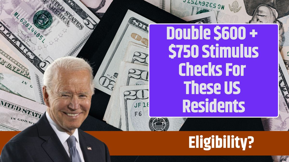 Double $600 + $750 Stimulus Checks For These US Residents