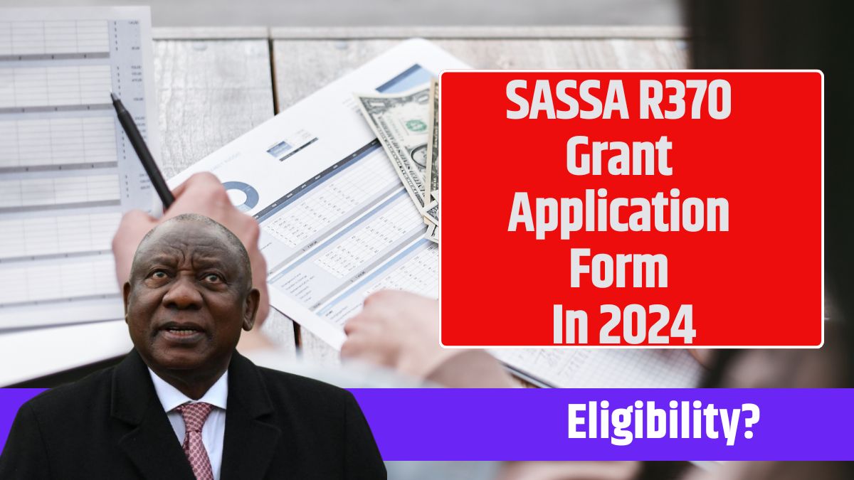 SASSA R370 Grant Application Form In 2024