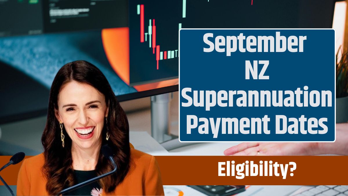 September NZ Superannuation Payment Dates