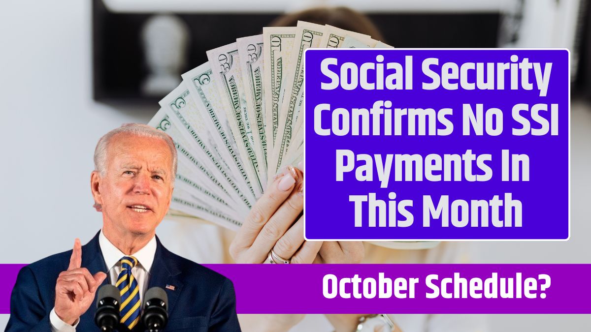 Social Security Confirms No SSI Payments In This Month