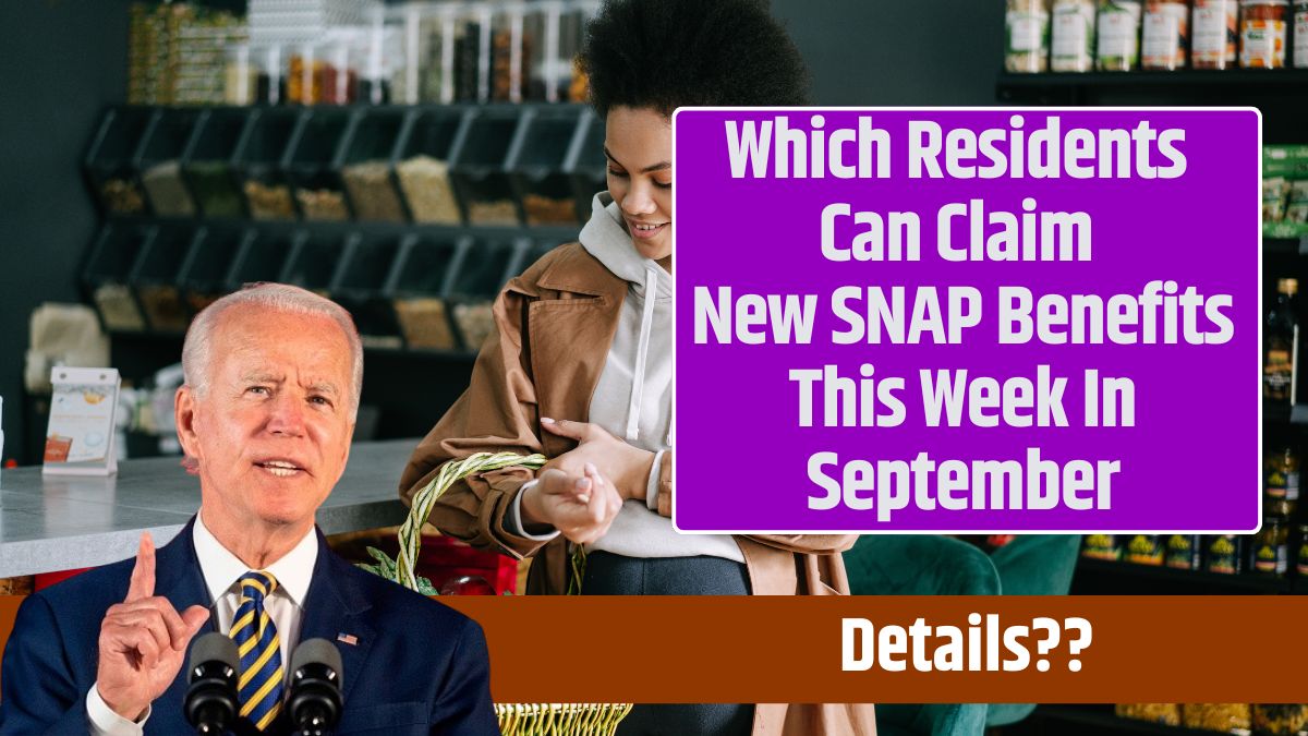 Which Residents Can Claim New SNAP Benefits This Week In September