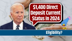 $1,400 Direct Deposit Current Status In 2024