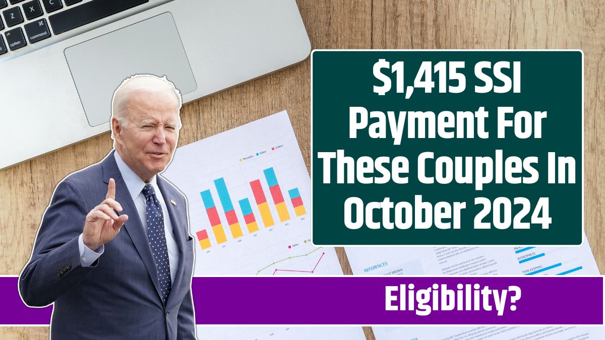 $1,415 SSI Payment For These Couples In October 2024