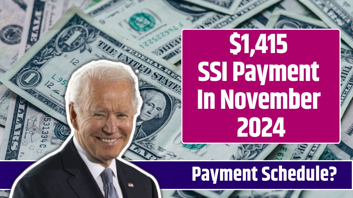 $1,415 SSI Payment In November 2024