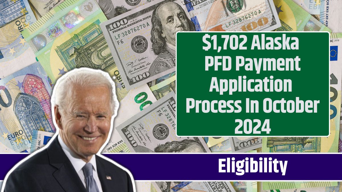 1,702 Alaska PFD Payment Application Process In October 2024 Know