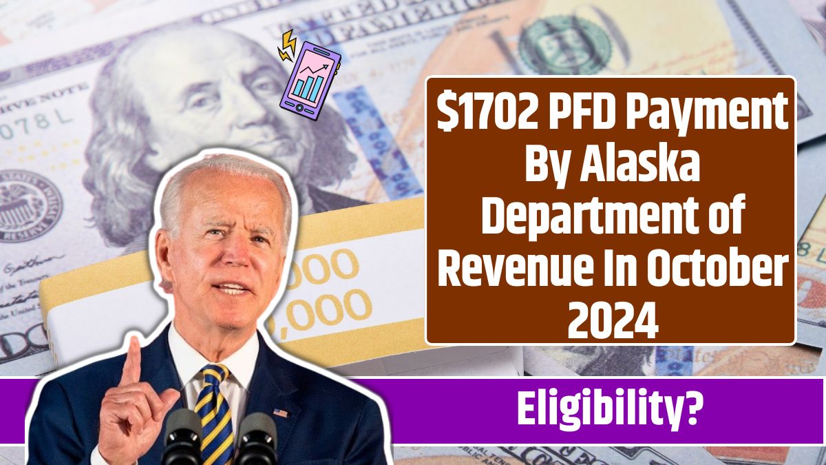 $1702 PFD Payment By Alaska Department of Revenue In October 2024