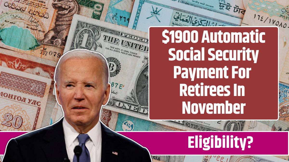 $1900 Automatic Social Security Payment For Retirees In November