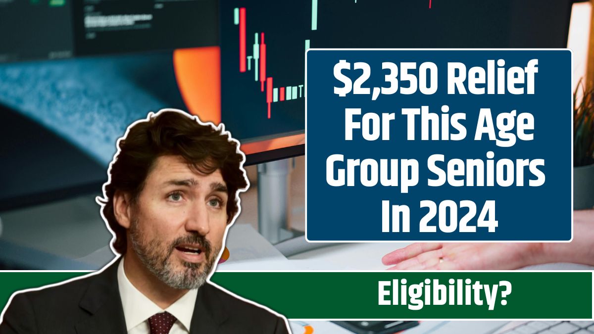 $2,350 Relief For This Age Group Seniors In 2024