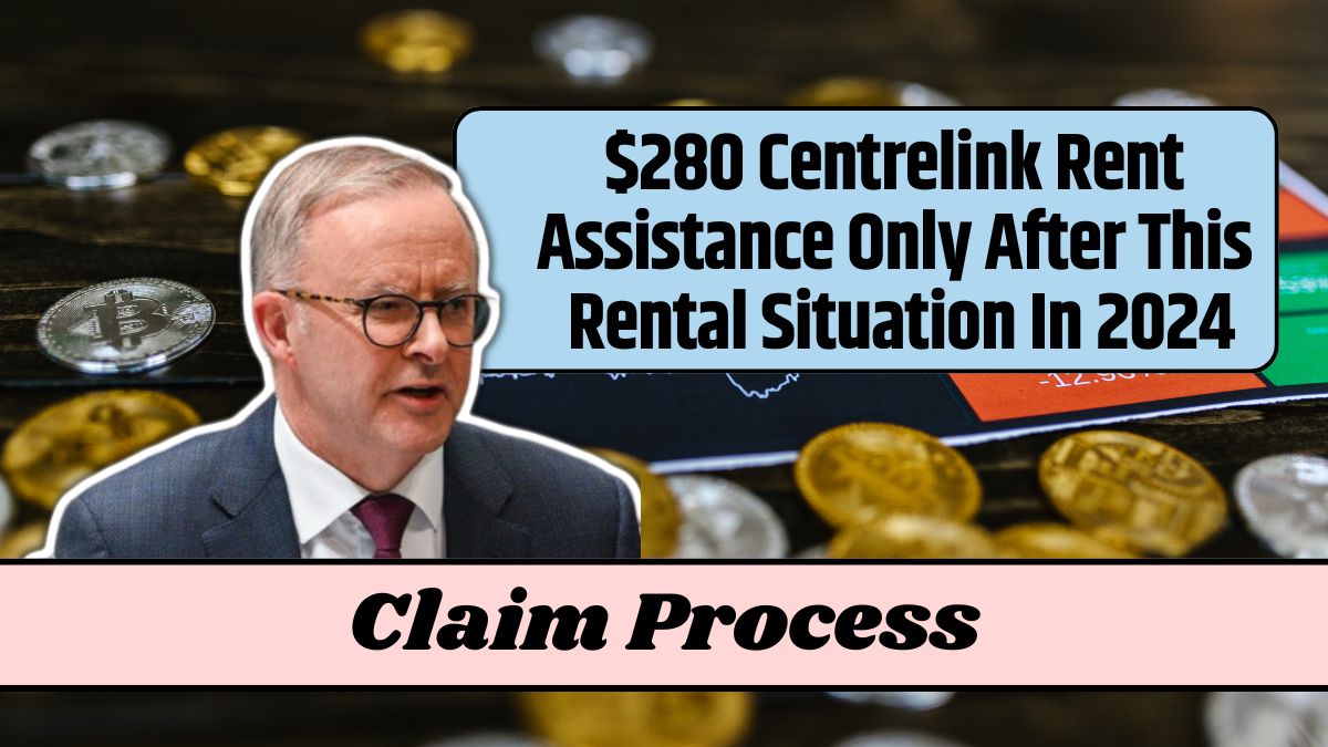 $280 Centrelink Rent Assistance Only After This Rental Situation In 2024