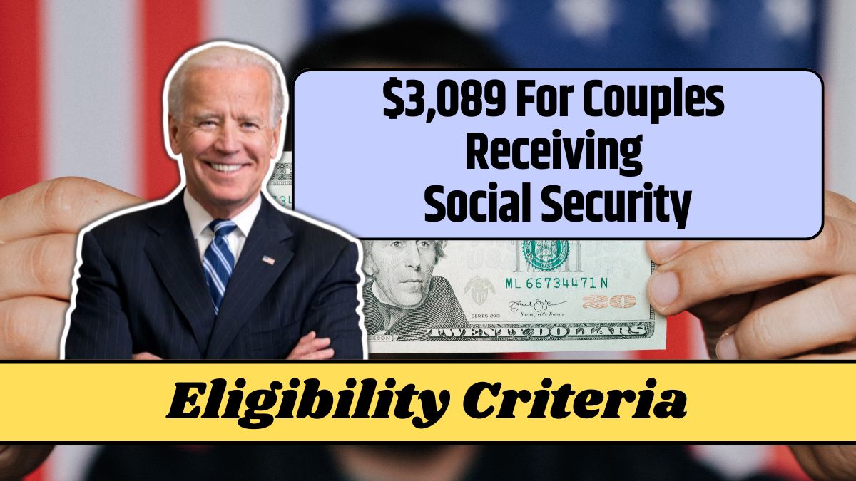 3,089 For Couples Receiving Social Security Know Eligibility