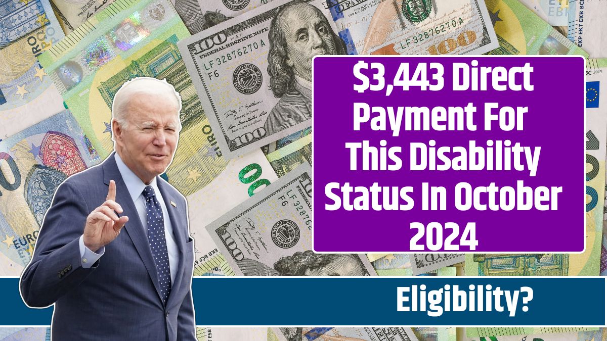 $3,443 Direct Payment For This Disability Status In October 2024