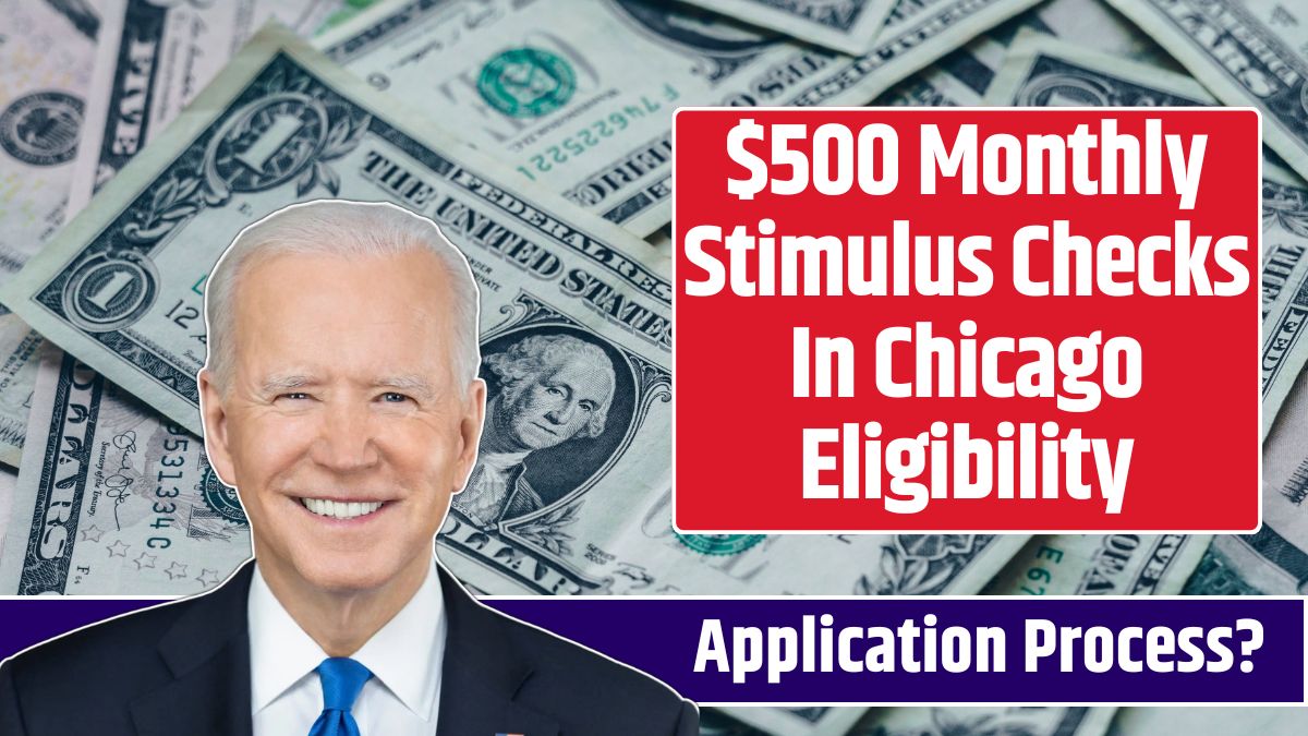 $500 Monthly Stimulus Checks In Chicago Eligibility