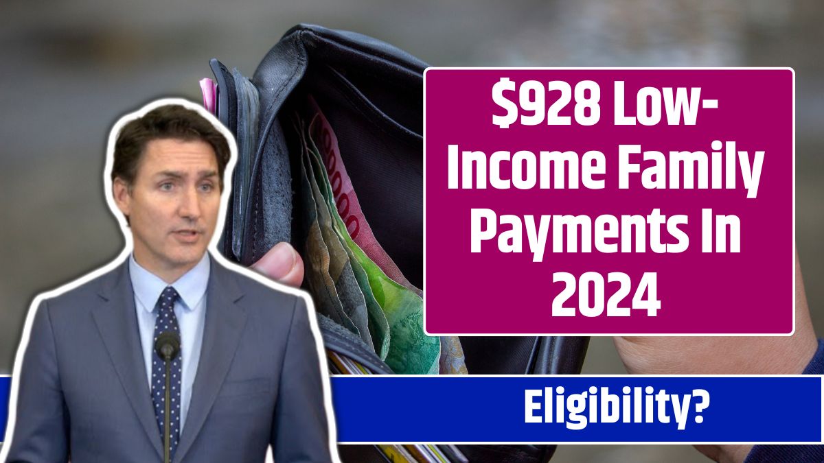 $928 Low-Income Family Payments In 2024