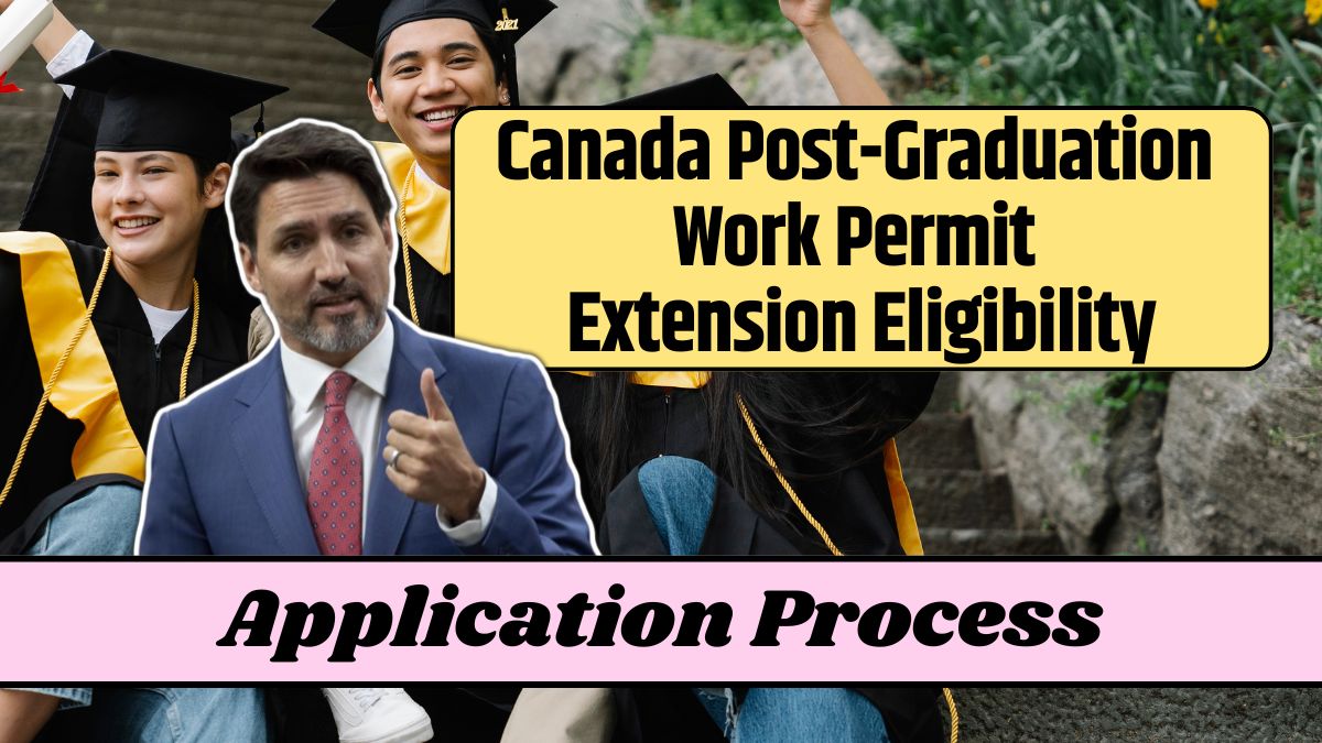 Canada Post-Graduation Work Permit Extension Eligibility