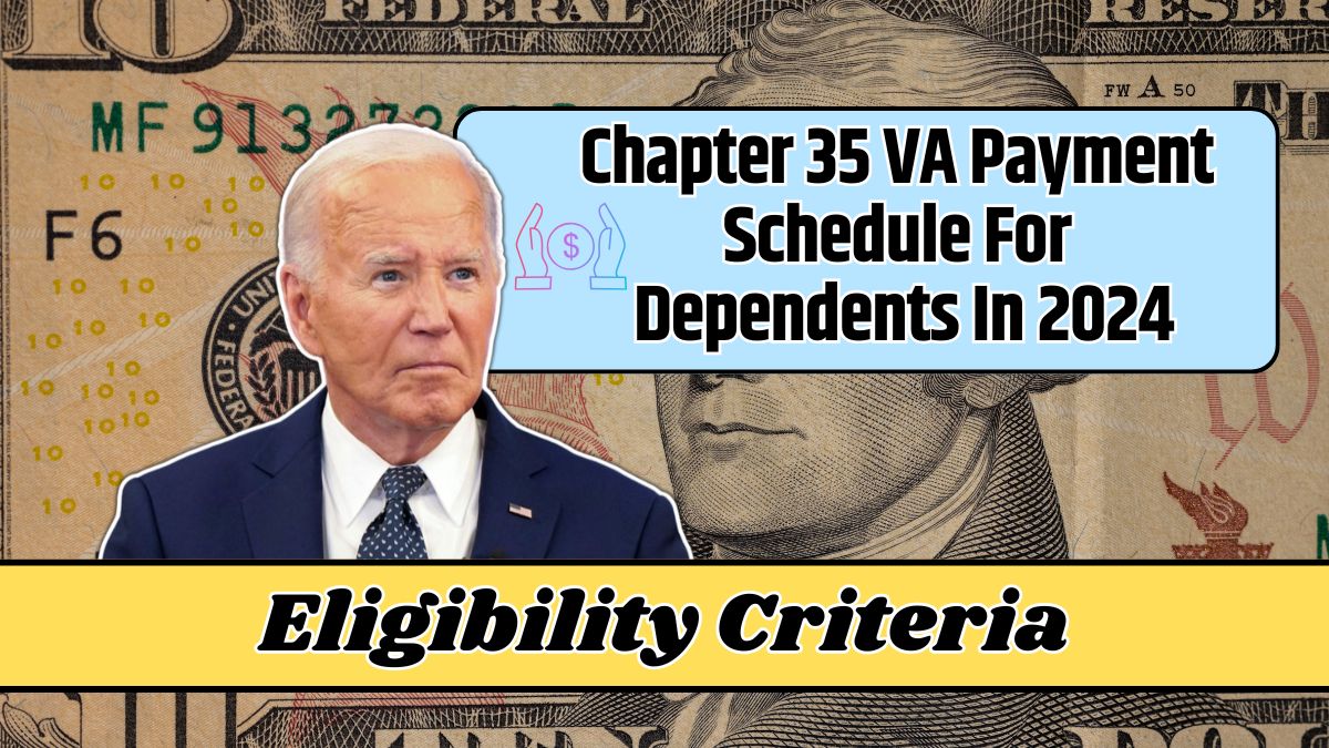 Chapter 35 VA Payment Schedule For Dependents In 2024