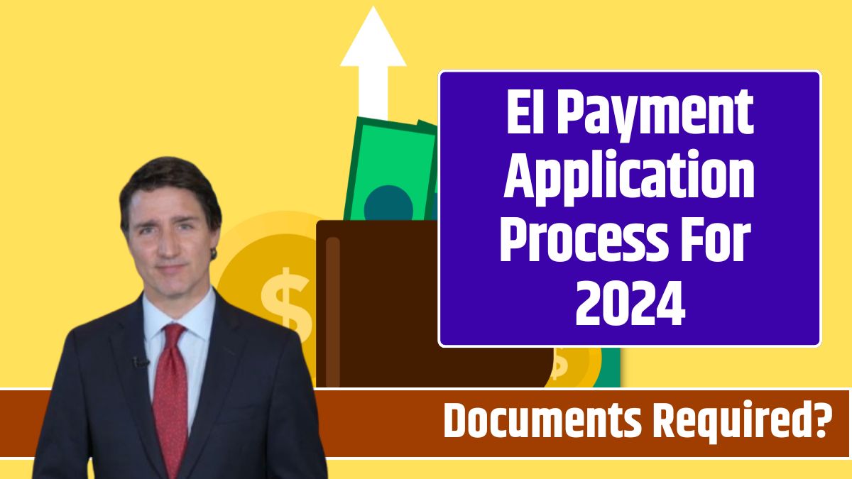 EI Payment Application Process For 2024