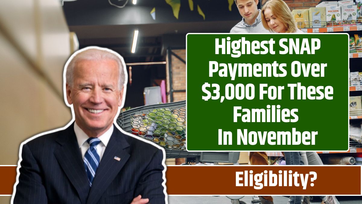 Highest SNAP Payments Over $3,000 For These Families In November