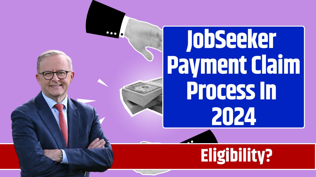 JobSeeker Payment Claim Process In 2024