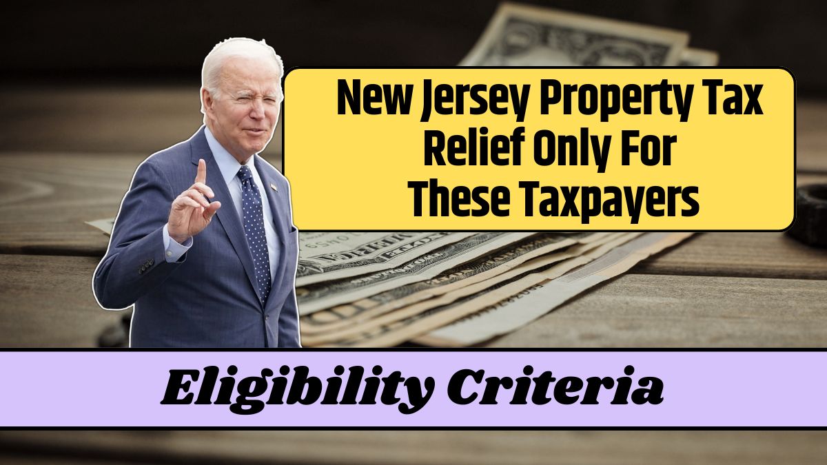 New Jersey Property Tax Relief Only For These Taxpayers