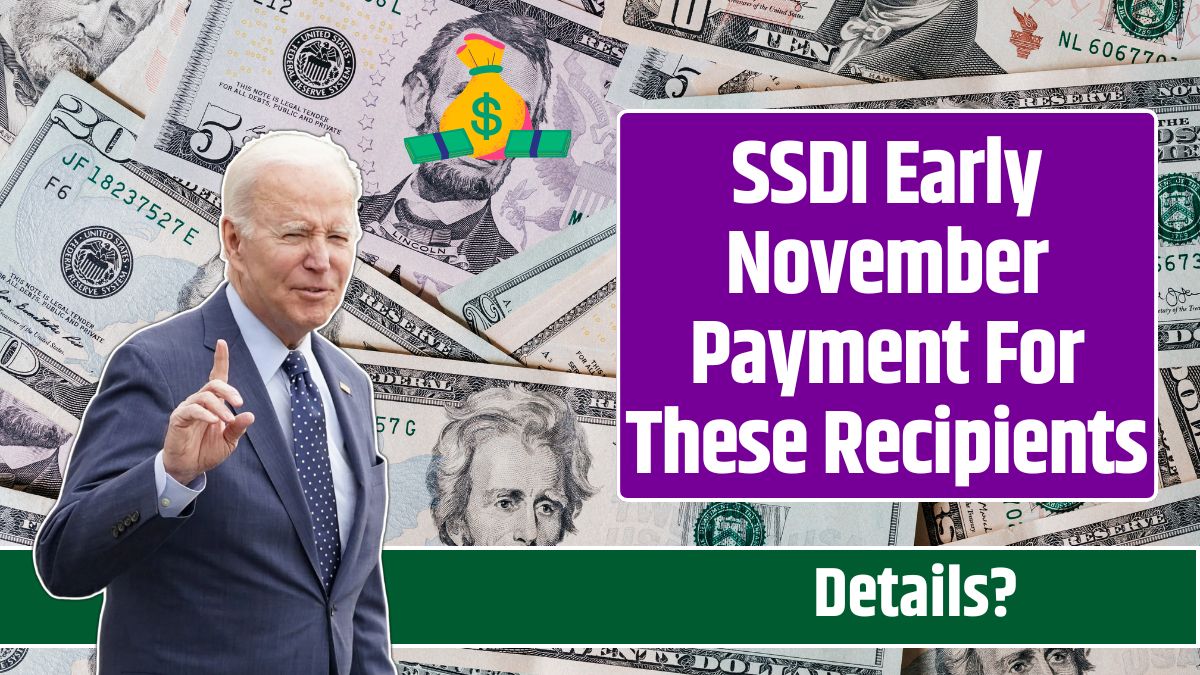 SSDI Early November Payment For These Recipients