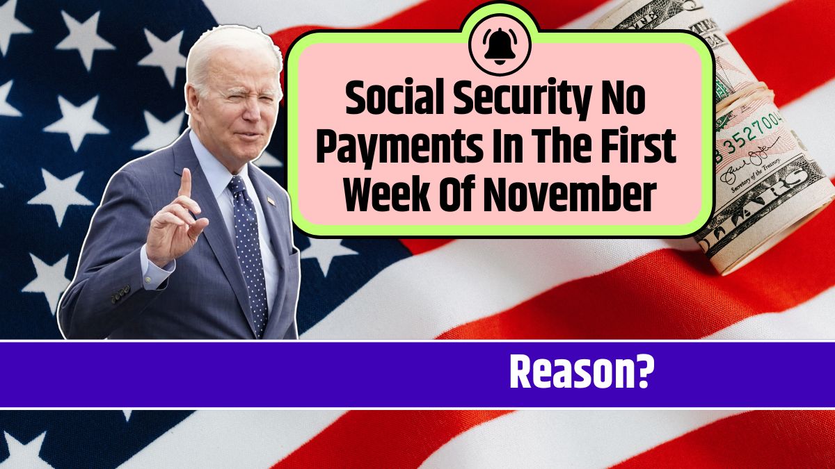 Social Security No Payments In The First Week Of November