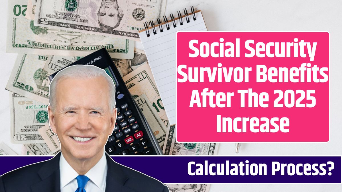 Social Security Survivor Benefits After The 2025 Increase