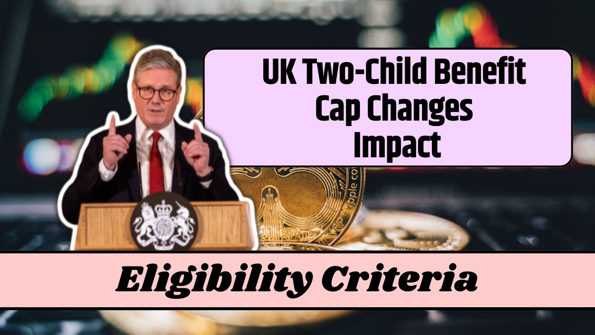 UK Two-Child Benefit Cap Changes Impact