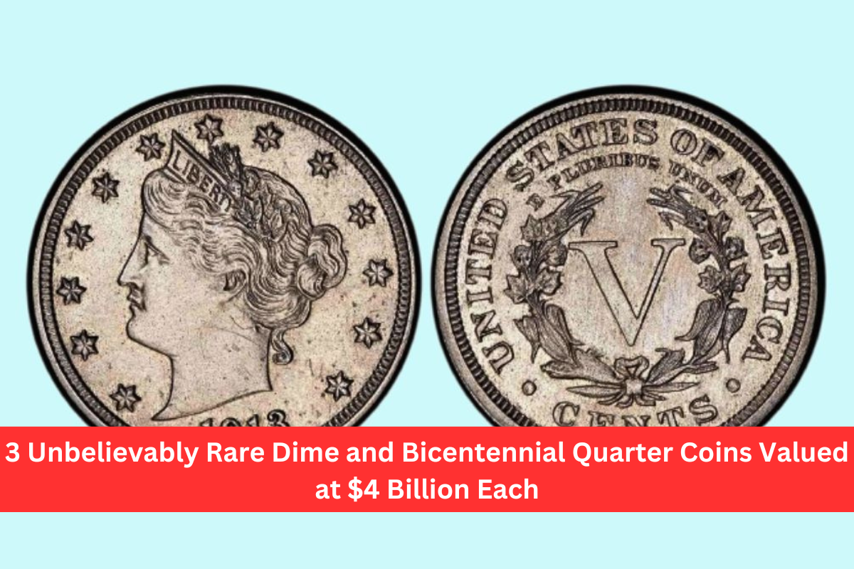 3 Unbelievably Rare Dime and Bicentennial Quarter Coins Valued at $4 Billion Each