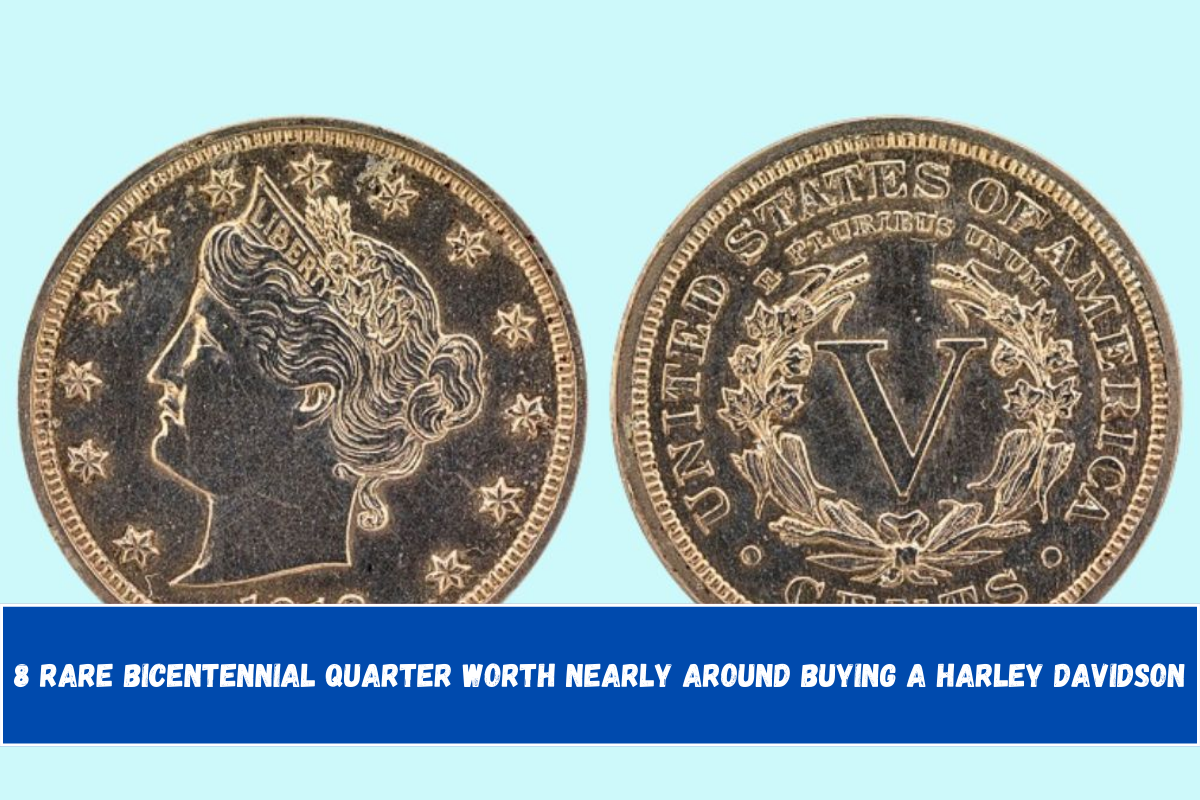 8 RARE Bicentennial Quarter Worth Nearly around buying a HARLEY DAVIDSON