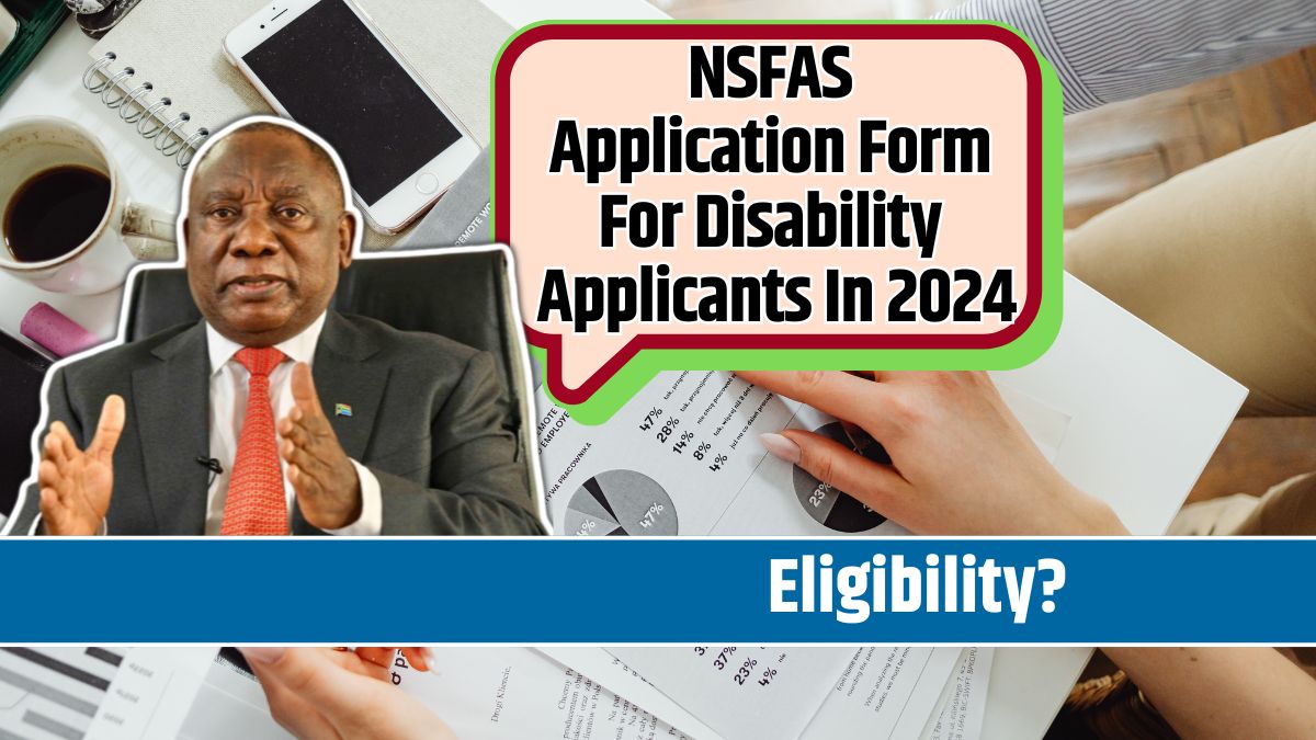 NSFAS Application Form For Disability Applicants In 2024