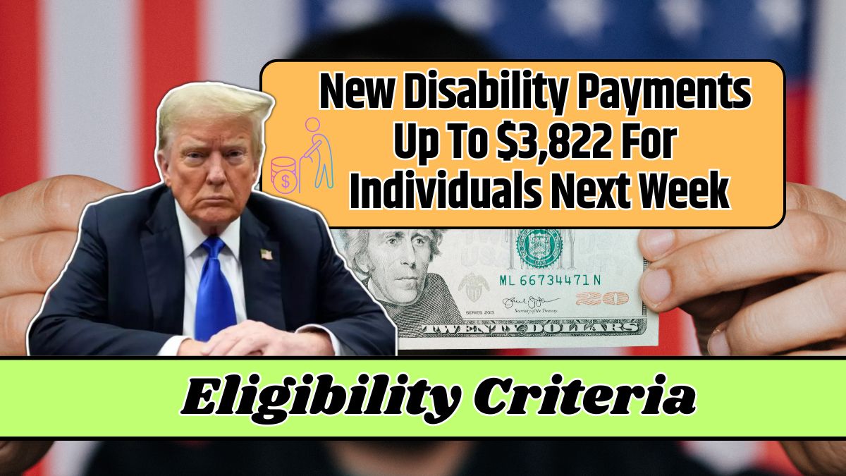 New Disability Payments Up To $3,822 For Individuals Next Week