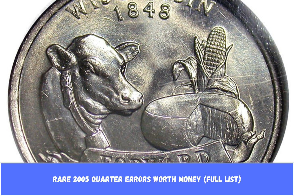 Rare 2005 Quarter Errors Worth Money (Full List)